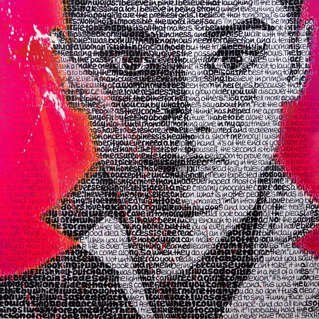 Saxa Wortmalerei: I Believe In Pink Audrey Hepburn